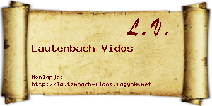 Lautenbach Vidos névjegykártya